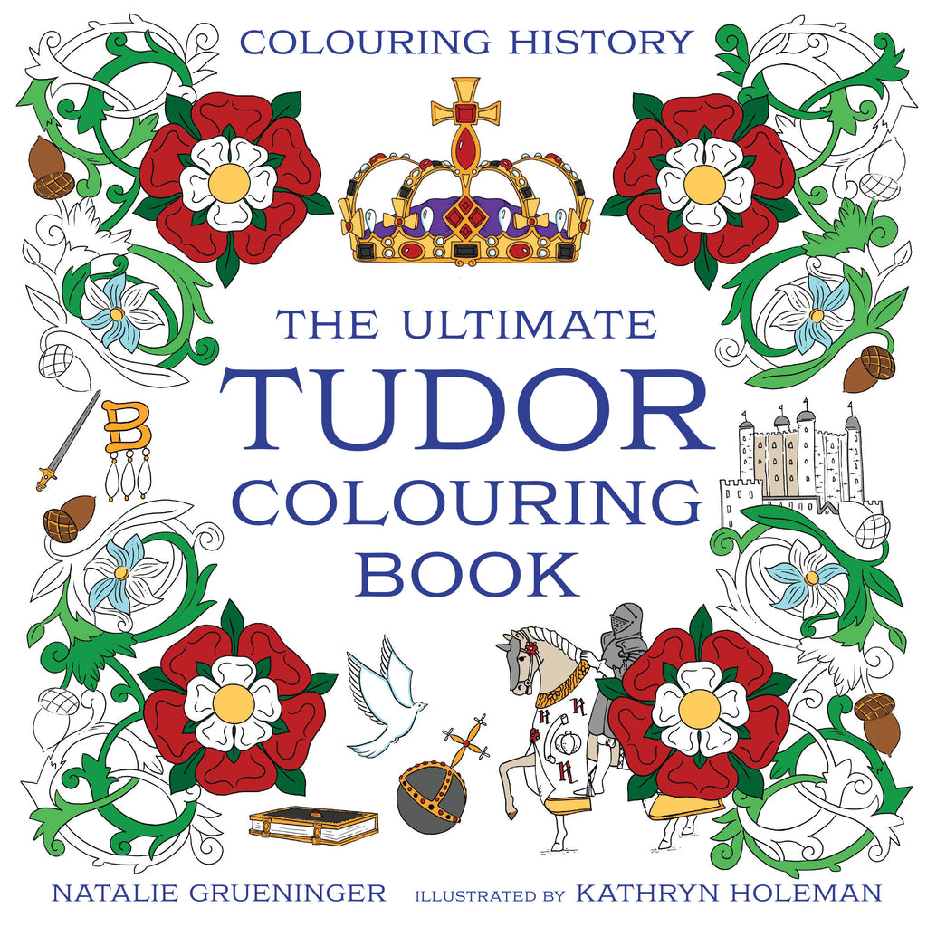 The Ultimate Tudor Colouring Book is coming soon!