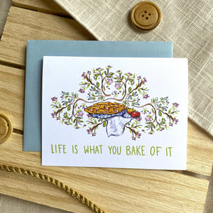 Life is What You Bake of It Notecard
